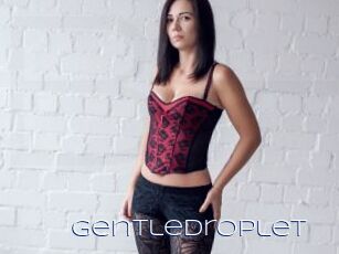 Gentledroplet