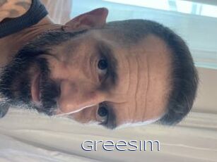 Greesim