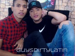 Guysdirtylatin