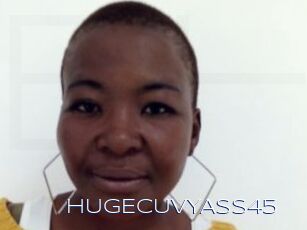 HUGECUVYASS45
