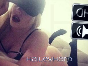 HaileyHard