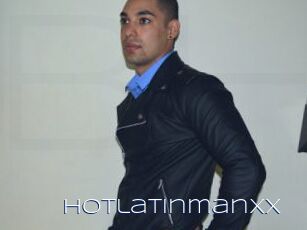 Hotlatinmanxx