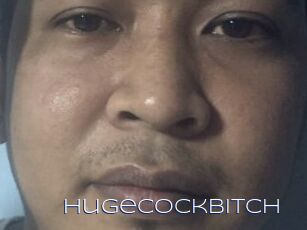 HugeCockBitch