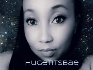 HugeTitsBae