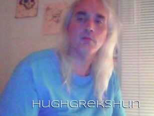 HughGRekshun