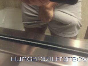HungBrazilFratBoy