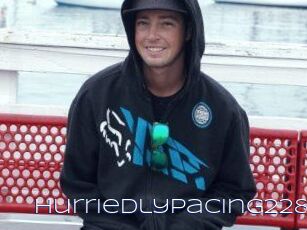 Hurriedlypacing228