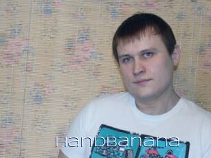 Handbanana