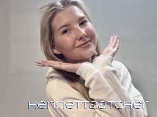 Henriettaatcher