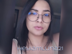 Heyiamluna21