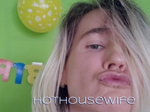 Hothousewife