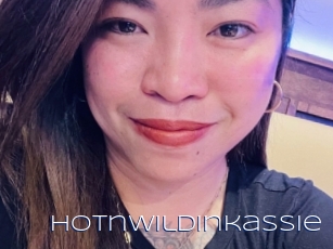 Hotnwildinkassie