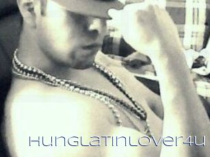 Hunglatinlover4u