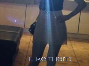 ILikeItHard