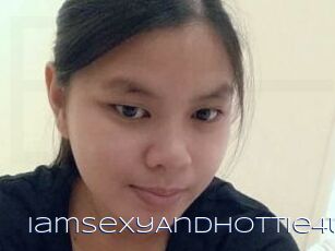 IamSexyAndHottie4U