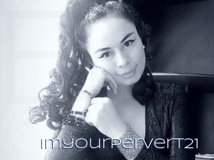 Imyourpervert21