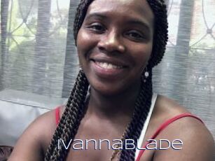IvannaBlade