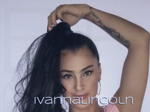 IvannaLincoln