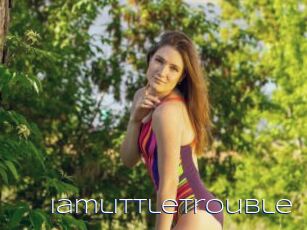 Iamlittletrouble