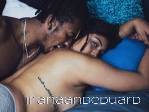 Irianaandeduard