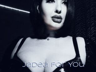 Jadea_For_You