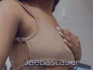 JaeDaSlayer