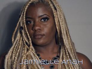 Jaimielle_Anah