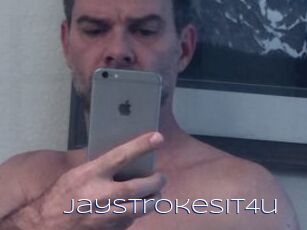 JayStrokesIt4u