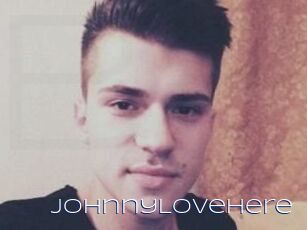 JohnnyLoveHere