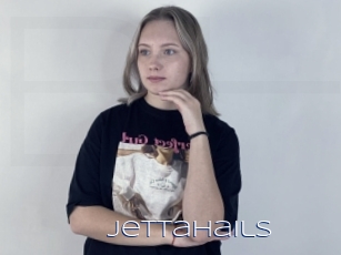 Jettahails