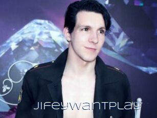 Jifeywantplay