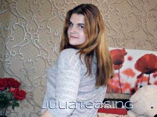 Juliateasing