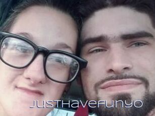 Justhavefunyo