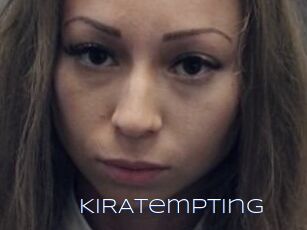 KIRAtempting