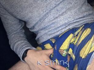 K_smirk