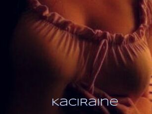 KaciRaine