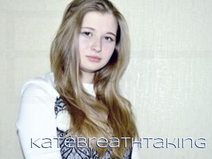 KateBreathtaking