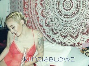 KiinzieBlowz