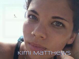 Kimi_Matthews