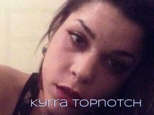 Kyrra_Topnotch