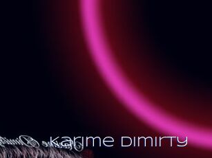 Karime_dimirty