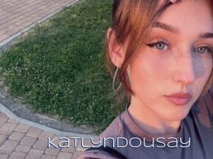 Katlyndousay