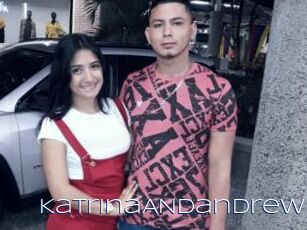 KatrinaANDandrew