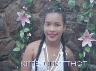 Kimbrunetthot
