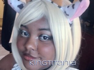 Kingtitania