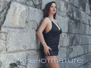 Kirahotmature