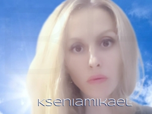 Kseniamikael