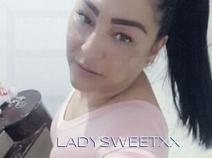 LADYSWEETXX