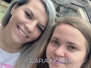LARAxKARA