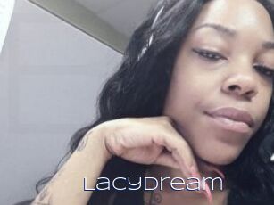 LacyDream